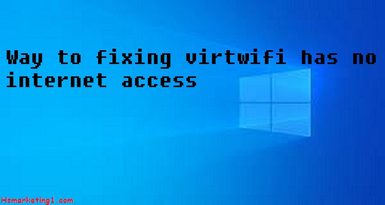 Fixing virtwifi has no internet access
